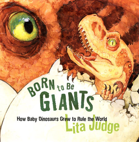 Born To Be Giants by Lita Judge